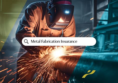 metal fabrication insurance application|metal manufacturing insurance quotes.